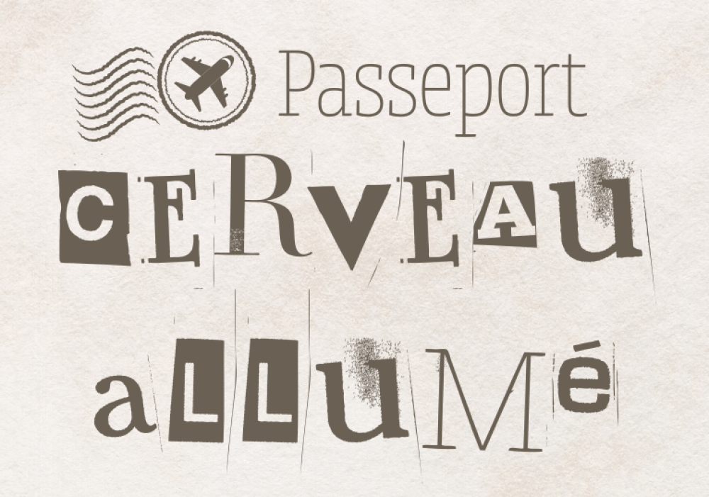 Passeport cerveau allumé!